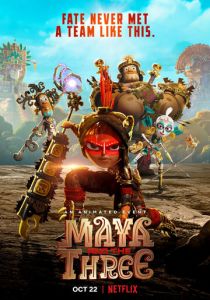 Майя и три воина 2021 мультфильм