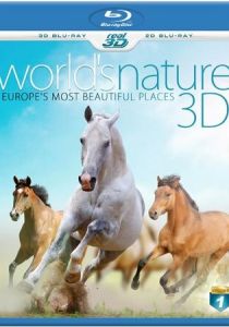 Природа мира: Красивейшие места Европы 2013