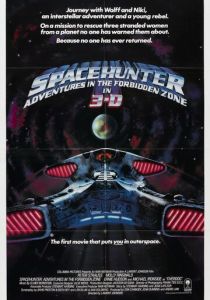 Космический охотник: Приключения в запретной зоне 1983