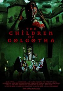 The Children of Golgotha 2019