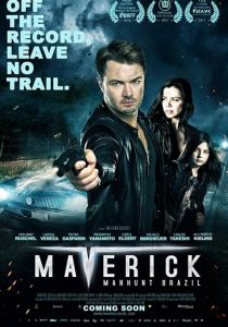 Maverick: Manhunt Brazil 2016