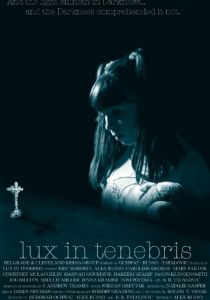 Lux in Tenebris 2017