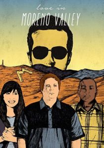 Love in Moreno Valley 2016