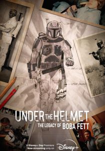 Под шлемом: Наследие Бобы Фетта 2021