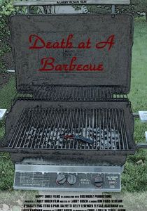 Death at a Barbecue 2017