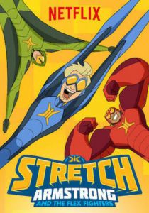 Сериал Стретч Армстронг 2017