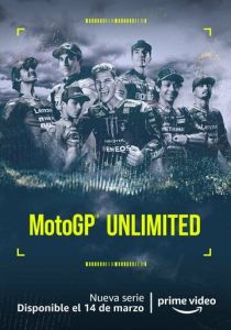 Сериал MotoGP Unlimited 2022