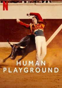 Сериал Human Playground 2022