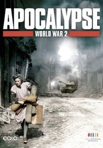 Сериал Апокалипсис: Вторая мировая война 2009
