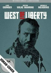 Сериал К западу от свободы 2019