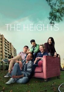 Сериал The Heights 2019