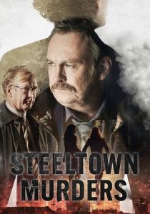 Сериал Steeltown Murders 2023