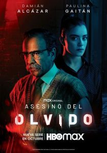 Сериал Asesino del Olvido 2021