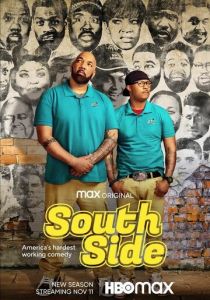 Сериал South Side 2019