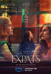 Сериал Экспаты 2024