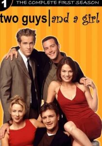 Сериал Два парня и девушка 1998