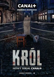 Сериал Król 2020