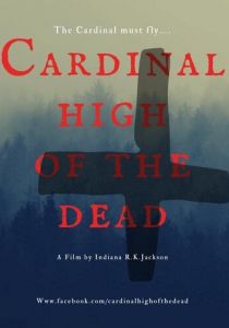 Cardinal High of the Dead 2023