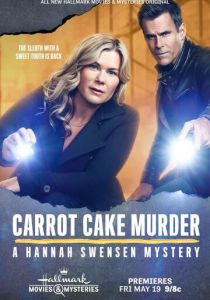 Убийство с морковным тортом: Расследование Ханны Свенсен 2023