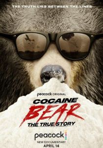 Cocaine Bear: The True Story 2023