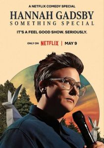 Hannah Gadsby: Something Special 2023