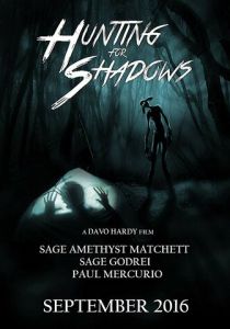 Hunting for Shadows 2016