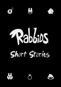 Rabbids Short Stories: Follow the White Rabbid 2019