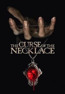 The Curse of the Necklace 2024