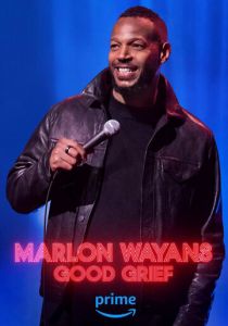 Marlon Wayans: Good Grief 2024
