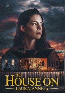 Дом на улице Лоры Энн 2024