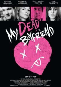 Мой мёртвый парень 2016