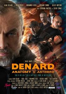 Анатомия антигероя: Денард 2019