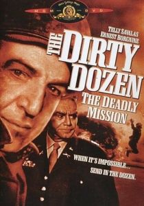 Грязная дюжина: Смертельное задание 1987