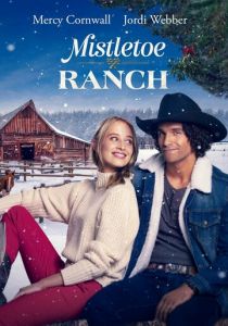 Mistletoe Ranch 2022
