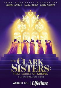 The Clark Sisters: First Ladies of Gospel 2020
