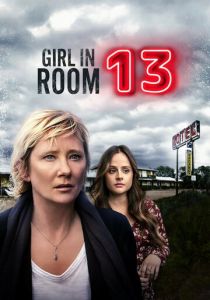 Girl in Room 13 2022