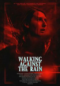 Walking Against the Rain 2022