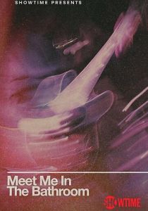 Meet Me in the Bathroom 2022