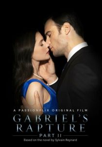 Gabriel's Rapture: Part Two 2022