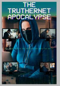 The TrutherNet Apocalypse 2020