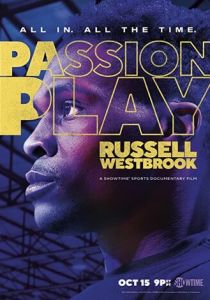 Игра страсти: Рассел Уэстбрук 2021