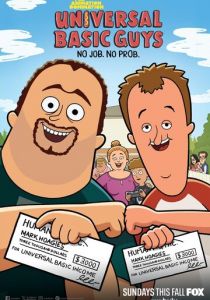 Universal Basic Guys 2024