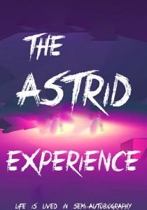 The Astrid Experience