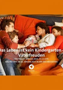 Das Leben ist kein Kindergarten 3 2023