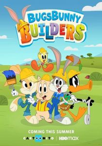 Bugs Bunny Builders 2022