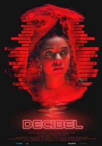 Decibel (Фильм 2024)