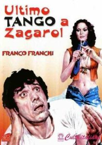 Последнее танго в Загароле (Фильм 1973)