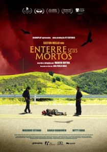 Enterre Seus Mortos (Фильм 2024)
