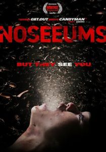 Noseeums (Фильм 2025)
