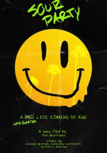 Sour Party (Фильм 2023)